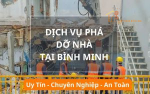 Dịch vụ phá dỡ nhà, công trình Bình Minh
