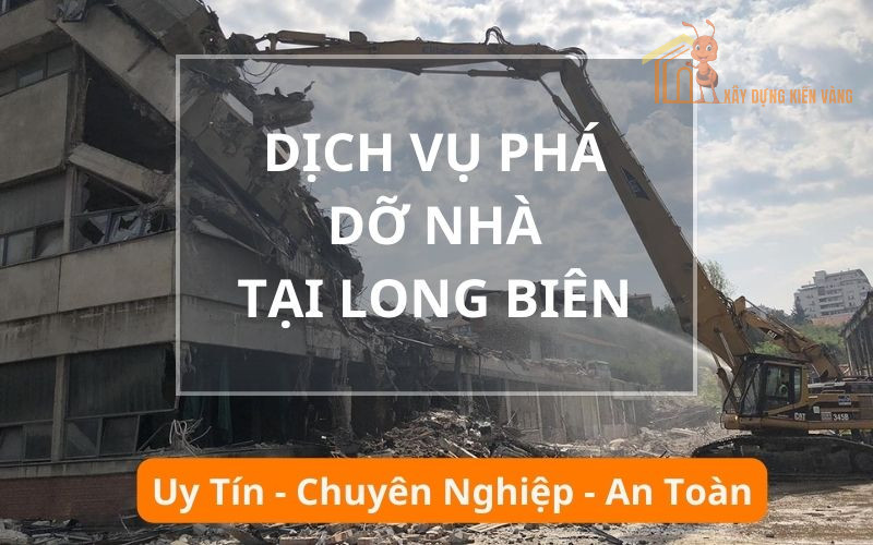 Dịch vụ phá dỡ nhà, công trình Long Biên Dịch vụ phá dỡ nhà, công trình Long Biên
